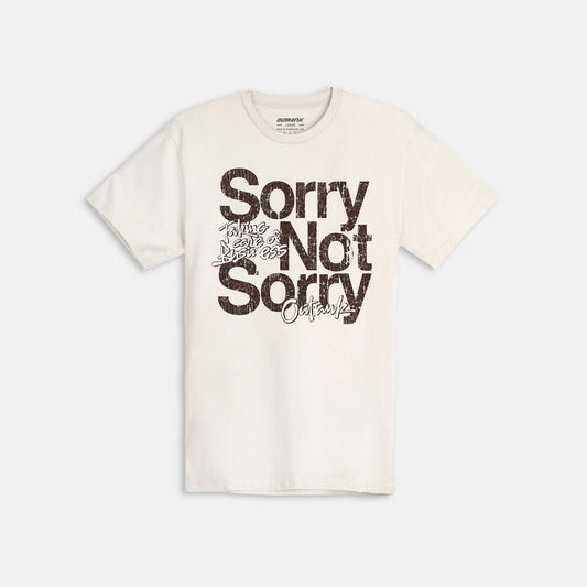 "Sorry Not Sorry" T-shirt