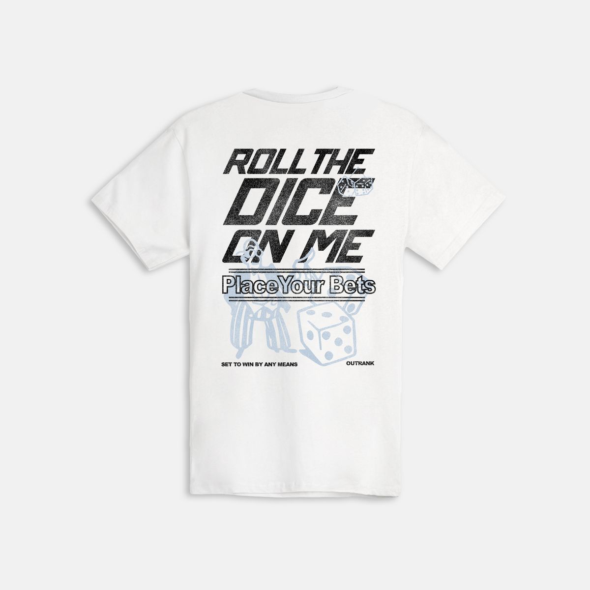 Roll The Dice T-Shirt