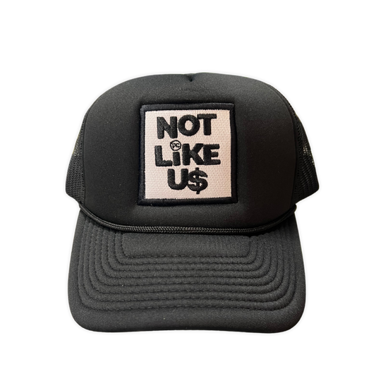 "Not Like Us" - Trucker Hat